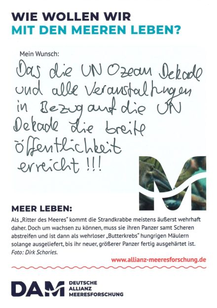 Antworten auf die Wunsch-Postkarte der Deutschen Allianz Meeresforschung (DAM) „Wie wollen wir mit dem Meer leben?“ Die Wünsche beziehen sich auf Nachhaltigkeit, Schutz, Nutzung, Forschung, Artenschutz, Biodiversität und Meere ohne Plastikmüll.
